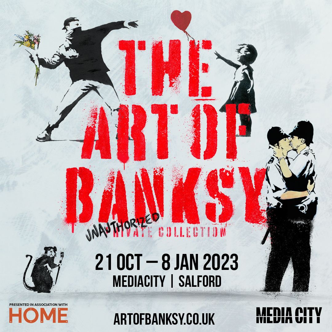 The Art of Banksy Media City UK