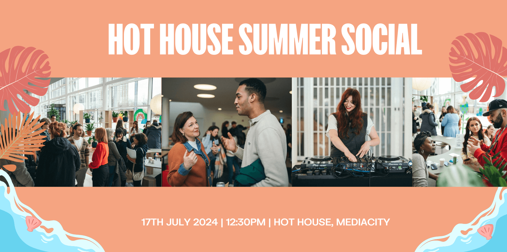 HOT HOUSE SUMMER SOCIAL